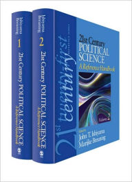 Title: 21st Century Political Science: A Reference Handbook / Edition 1, Author: John T. Ishiyama