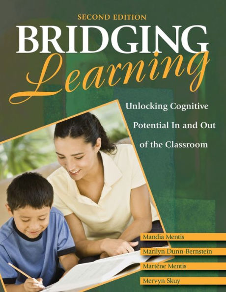 Bridging Learning: Unlocking Cognitive Potential In and Out of the Classroom / Edition 2