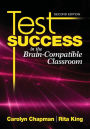 Test Success in the Brain-Compatible Classroom / Edition 2