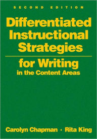 Title: Differentiated Instructional Strategies for Writing in the Content Areas, Author: Carolyn M. Chapman