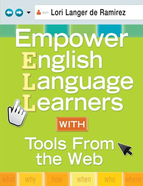 Empower English Language Learners with Tools from the Web / Edition 1