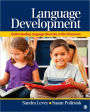 Language Development: Understanding Language Diversity in the Classroom / Edition 1