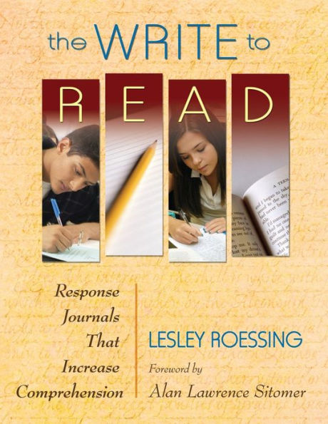 The Write to Read: Response Journals That Increase Comprehension / Edition 1