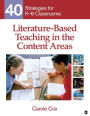 Literature-Based Teaching in the Content Areas: 40 Strategies for K-8 Classrooms