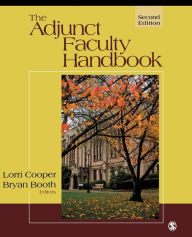 Title: The Adjunct Faculty Handbook / Edition 2, Author: Lorri E. Cooper