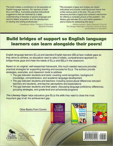 The Literacy Gaps: Bridge-Building Strategies for English Language Learners and Standard English Learners / Edition 1