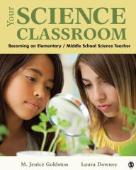 Title: Your Science Classroom: Becoming an Elementary / Middle School Science Teacher, Author: National Youth Jazz Orchestra