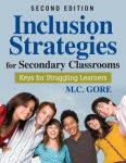 Alternative view 1 of Inclusion Strategies for Secondary Classrooms: Keys for Struggling Learners