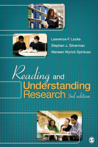 Title: Reading and Understanding Research / Edition 3, Author: Lawrence F. Locke