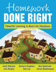 Title: Homework Done Right: Powerful Learning in Real-Life Situations, Author: Janet E. Alleman