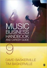 Title: Music Business Handbook: A Career Guide / Edition 9, Author: David Baskerville