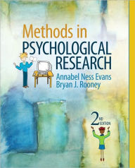 Title: Methods in Psychological Research / Edition 2, Author: Annabel Ness Evans