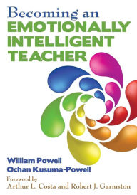 Title: Becoming an Emotionally Intelligent Teacher, Author: Ochan Kusuma-Powell