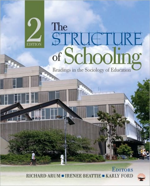 The Structure of Schooling: Readings in the Sociology of Education / Edition 2