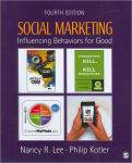 Alternative view 1 of Social Marketing: Influencing Behaviors for Good / Edition 4