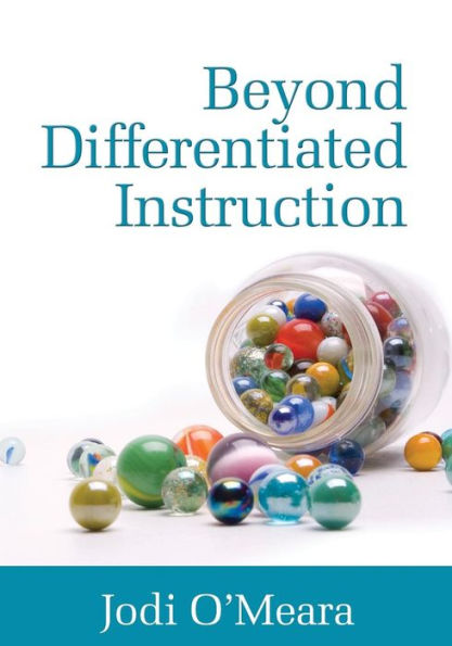 Beyond Differentiated Instruction / Edition 1