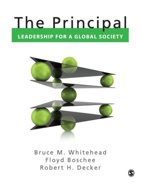 The Principal: Leadership for a Global Society / Edition 1