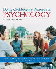 Title: Doing Collaborative Research in Psychology: A Team-Based Guide / Edition 1, Author: Jerusha B. Detweiler-bedell