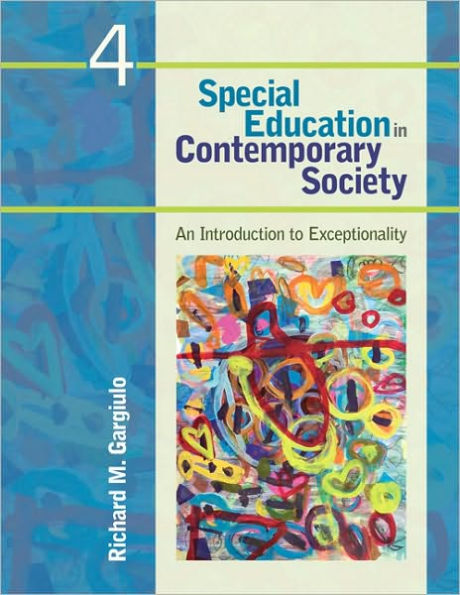 Special Education in Contemporary Society: An Introduction to Exceptionality / Edition 4