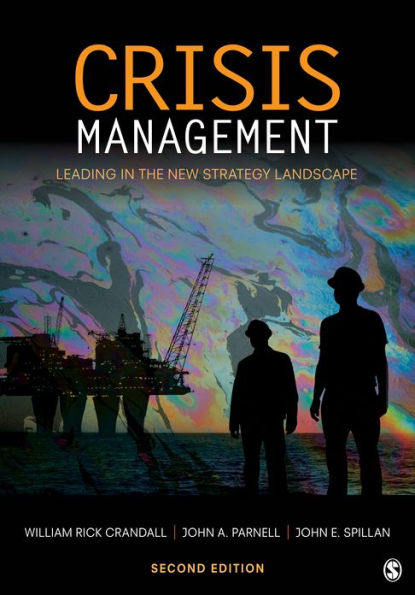 Crisis Management: Leading in the New Strategy Landscape / Edition 2