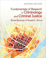 Title: Fundamentals of Research in Criminology and Criminal Justice / Edition 2, Author: Ronet D. Bachman