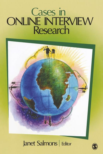 Cases in Online Interview Research / Edition 1