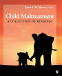 Child Maltreatment: A Collection of Readings / Edition 1