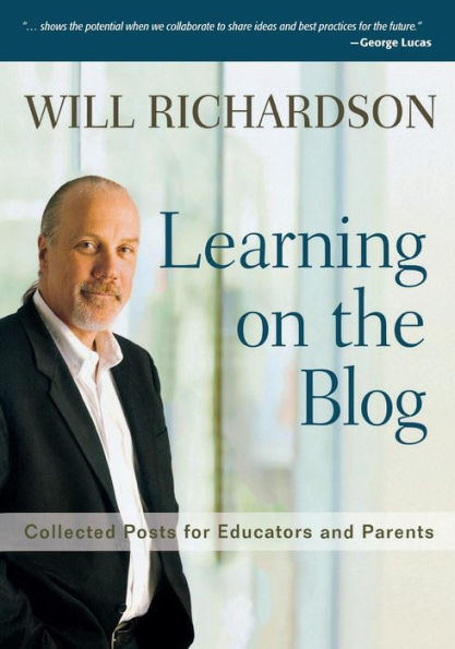 Learning on the Blog: Collected Posts for Educators and Parents