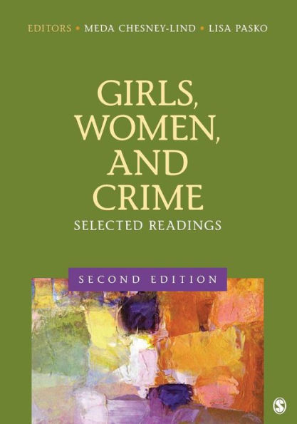 Girls, Women, and Crime: Selected Readings