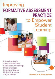 Title: Improving Formative Assessment Practice to Empower Student Learning / Edition 1, Author: E. Caroline Wylie