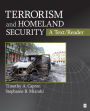 Terrorism and Homeland Security : A Text/Reader