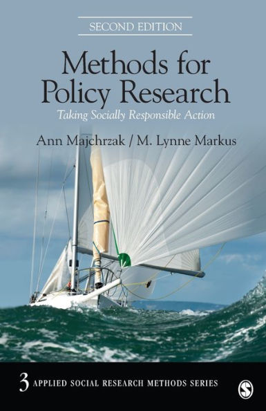 Methods for Policy Research: Taking Socially Responsible Action / Edition 2