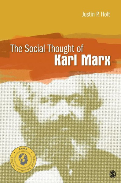 The Social Thought of Karl Marx / Edition 1
