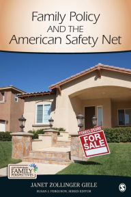 Title: Family Policy and the American Safety Net / Edition 1, Author: Janet Zollinger Giele