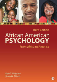 Title: African American Psychology: From Africa to America / Edition 3, Author: Faye Z. (Zollicoffer) Belgrave