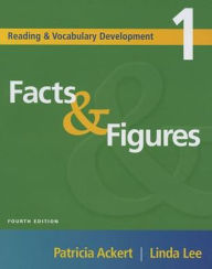 Title: Reading and Vocabulary Development 1: Facts & Figures / Edition 4, Author: Patricia Ackert