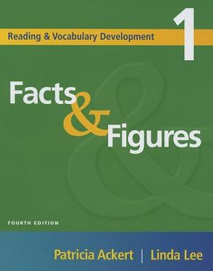 Reading and Vocabulary Development 1: Facts & Figures / Edition 4