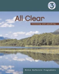 Title: All Clear 3: Listening and Speaking / Edition 2, Author: Helen Kalkstein Fragiadakis