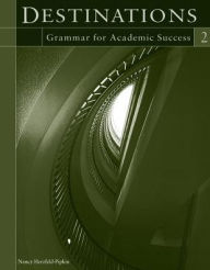 Title: Destinations-Level 2-Grammar Workbook / Edition 1, Author: Nancy Herzfeld-Pipkin