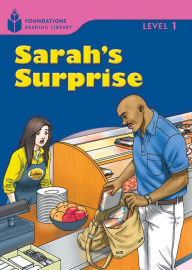 Title: Sarah's Surprise: Foundations Reading Library 1 / Edition 1, Author: Rob Waring