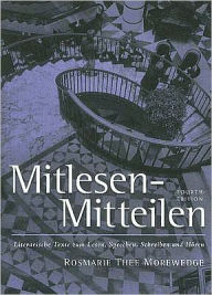 Title: Mitlesen Mitteilen: Literarische Texte zum Lesen, Sprechen, Schreiben und Hören (with Audio CD) / Edition 4, Author: Larry D. Wells