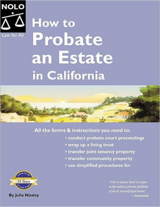 How to Probate an Estate in California (Law for All Series) by Julia ...