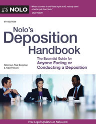 Title: Nolo's Deposition Handbook, Author: Paul Bergman