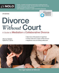 Title: Divorce Without Court: A Guide to Mediation and Collaborative Divorce, Author: Katherine Stoner