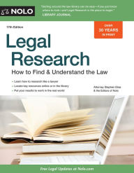 Title: Legal Research: How to Find & Understand the Law / Edition 17, Author: Stephen Elias