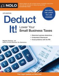 Title: Deduct It!: Lower Your Small Business Taxes, Author: Stephen Fishman