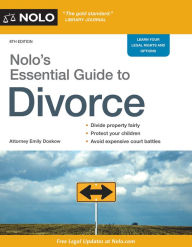 Title: Nolo's Essential Guide to Divorce, Author: Emily Doskow