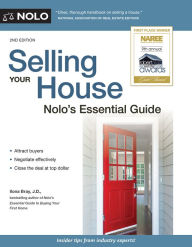 Title: Selling Your House: Nolo's Essential Guide, Author: Ilona Bray J.D.