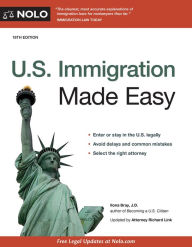 Title: U.S. Immigration Made Easy, Author: Ilona Bray J.D.
