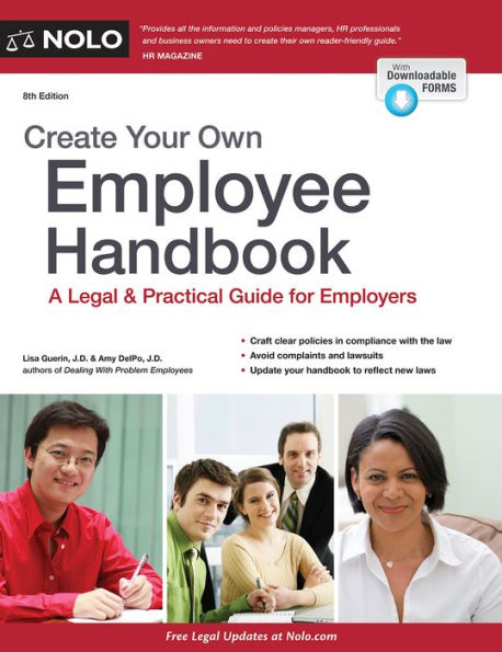 Create Your Own Employee Handbook: A Legal & Practical Guide for Employers